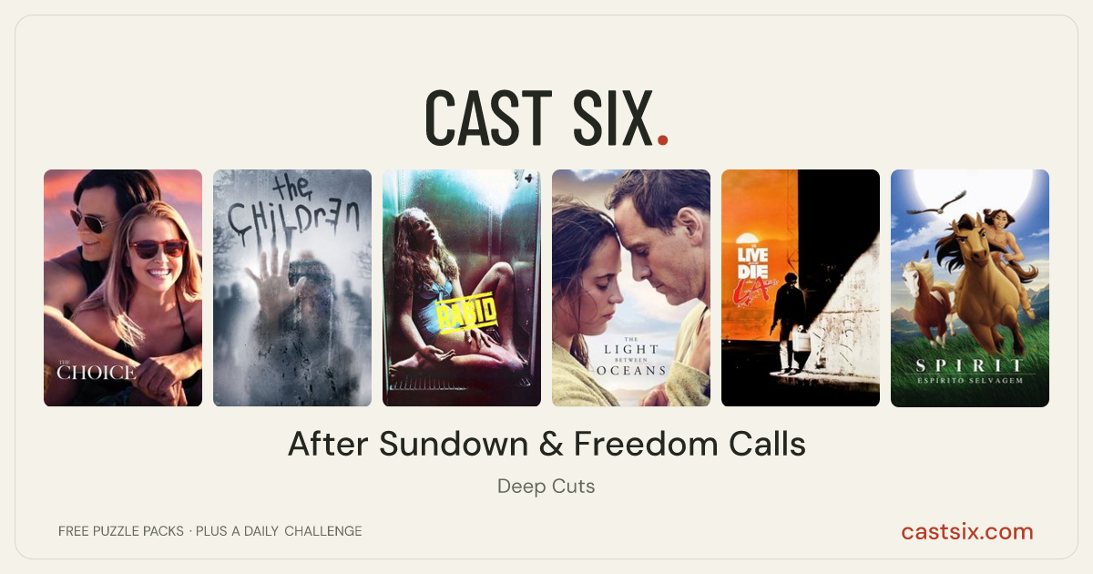 After Sundown & Freedom Calls: a Cast Six movie puzzle. Six movie posters in a row: The Choice, The Children, Rabid, The Light Between Oceans, To Live and Die in L.A., Spirit: Stallion of the Cimarron. Six movies, six categories, three checks. Free to play at castsix.com.