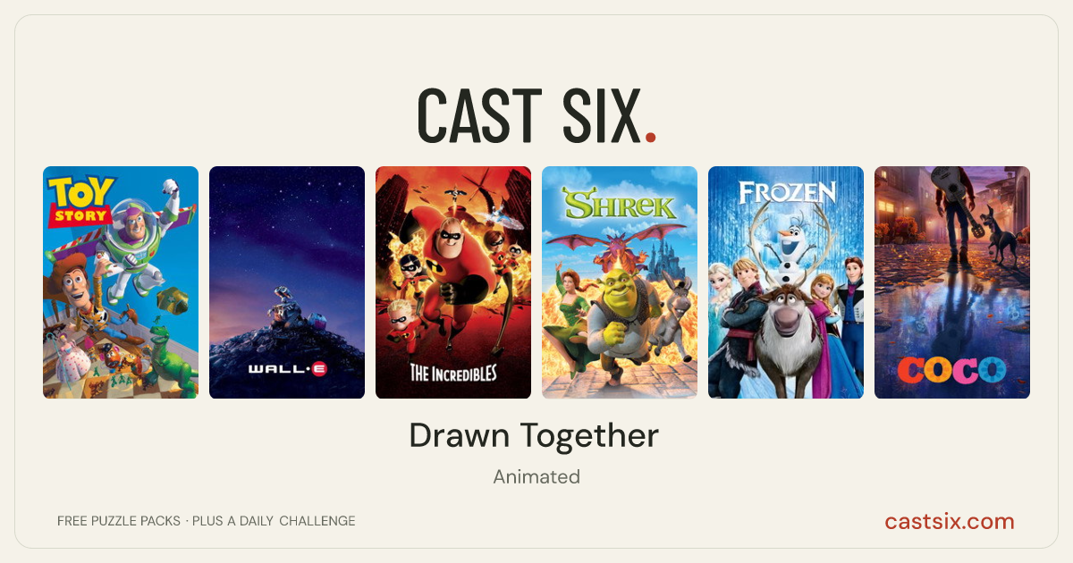 Drawn Together: a Cast Six movie puzzle. Six movie posters in a row: Toy Story, WALL·E, The Incredibles, Shrek, Frozen, Coco. Six movies, six categories, three checks. Free to play at castsix.com.