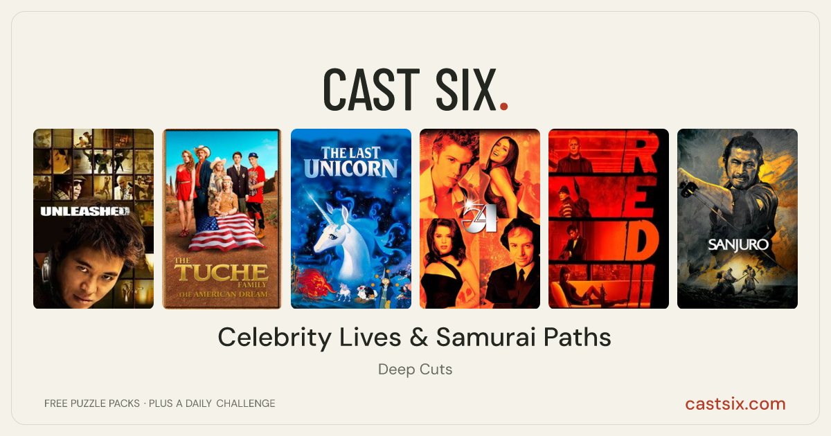 Celebrity Lives & Samurai Paths: a Cast Six movie puzzle. Six movie posters in a row: Unleashed, The Tuche Family: The American Dream, The Last Unicorn, 54, RED 2, Sanjuro. Six movies, six categories, three checks. Free to play at castsix.com.