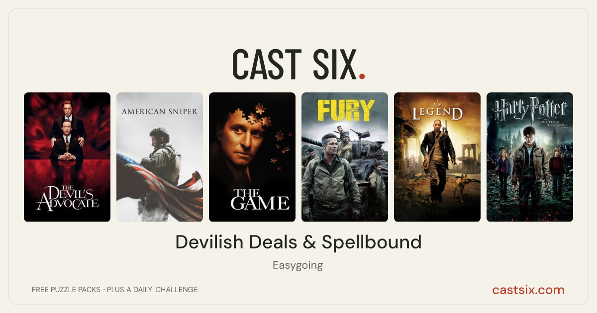 Devilish Deals & Spellbound: a Cast Six movie puzzle. Six movie posters in a row: The Devil's Advocate, American Sniper, The Game, Fury, I Am Legend, Harry Potter and the Deathly Hallows: Part 2. Six movies, six categories, three checks. Free to play at castsix.com.