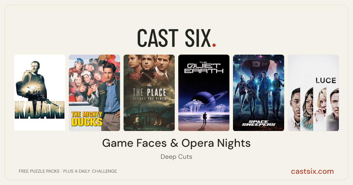 Game Faces & Opera Nights: a Cast Six movie puzzle. Six movie posters in a row: Kajaki, The Mighty Ducks, The Place Beyond the Pines, The Quiet Earth, Space Sweepers, Luce. Six movies, six categories, three checks. Free to play at castsix.com.