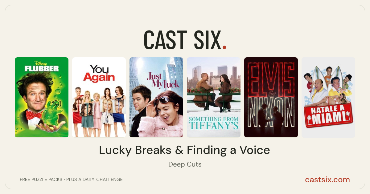 Lucky Breaks & Finding a Voice: a Cast Six movie puzzle. Six movie posters in a row: Flubber, You Again, Just My Luck, Something from Tiffany's, Elvis & Nixon, Christmas in Miami. Six movies, six categories, three checks. Free to play at castsix.com.